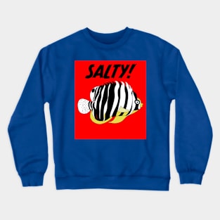 SALTY Crewneck Sweatshirt